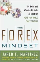 Forex Mindset: The Skills and Winning Attitude You Need for More Profitable Forex Trading: The Skills and Winning Attitude You Need for More Profitable Forex Trading kaina ir informacija | Ekonomikos knygos | pigu.lt