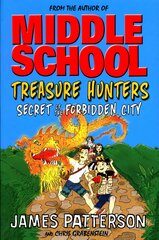 Treasure Hunters: Secret of the Forbidden City: (Treasure Hunters 3) kaina ir informacija | Knygos paaugliams ir jaunimui | pigu.lt