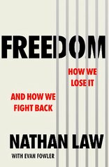 Freedom: How we lose it and how we fight back цена и информация | Книги по экономике | pigu.lt