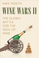 Wine Wars II: The Global Battle for the Soul of Wine цена и информация | Книги рецептов | pigu.lt