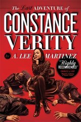 The Last Adventure of Constance Verity: Soon to be a Hollywood blockbuster starring Awkwafina цена и информация | Фантастика, фэнтези | pigu.lt