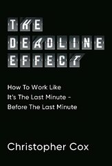 Deadline Effect цена и информация | Книги по экономике | pigu.lt