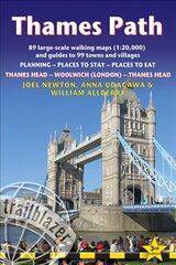 Thames Path, Trailblazer British Walking Guide: Thames Head to Woolwich (London) & London to Thames Head: 89 Large-Scale Walking Maps & Guides to 99 Towns & Villages: Planning, Places to Stay, Places to Eat 3rd New edition kaina ir informacija | Kelionių vadovai, aprašymai | pigu.lt