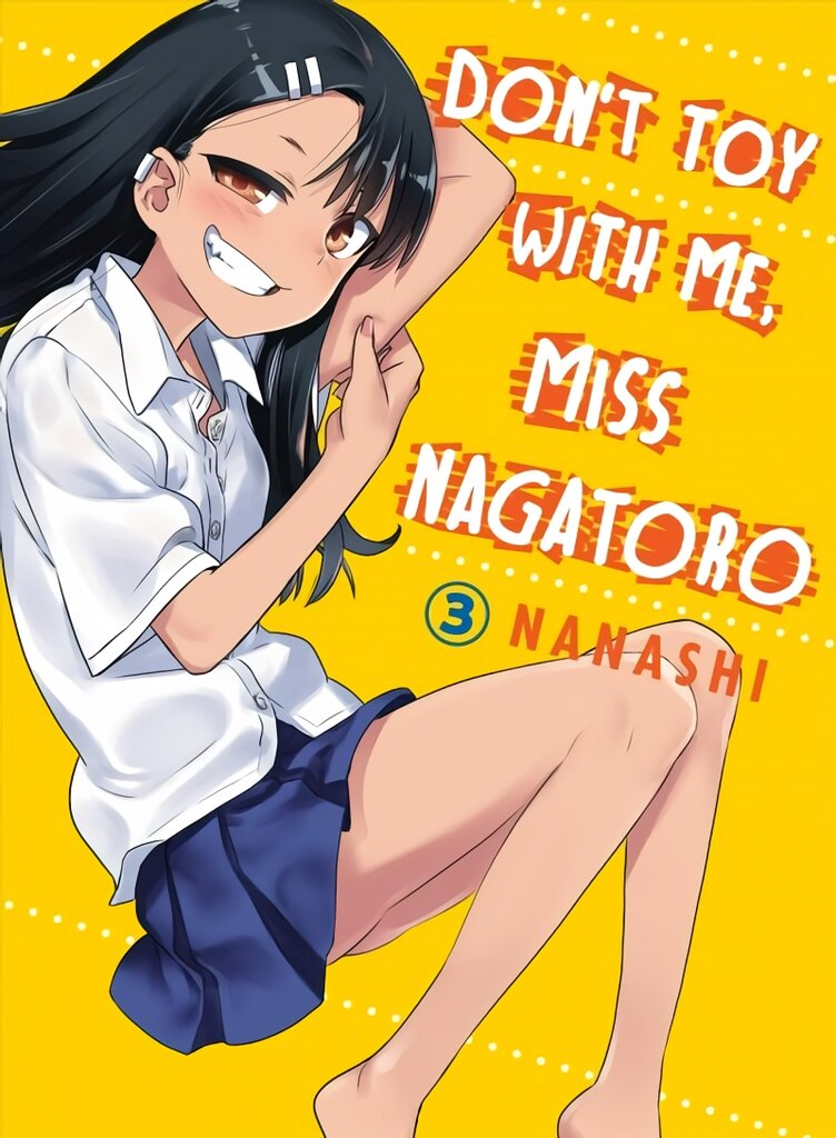 Don't Toy With Me Miss Nagatoro, Volume 3 цена и информация | Fantastinės, mistinės knygos | pigu.lt