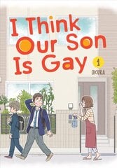I Think Our Son Is Gay 01 kaina ir informacija | Fantastinės, mistinės knygos | pigu.lt