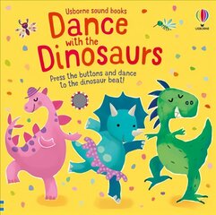 Dance with the Dinosaurs kaina ir informacija | Knygos mažiesiems | pigu.lt