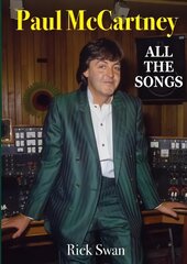 Paul McCartney: All The Songs kaina ir informacija | Knygos apie meną | pigu.lt