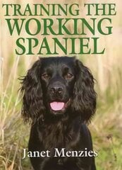 Training the Working Spaniel цена и информация | Книги о питании и здоровом образе жизни | pigu.lt