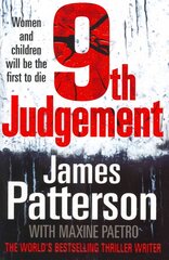 9th Judgement: Women and children will be the first to die... (Women's Murder Club 9) цена и информация | Фантастика, фэнтези | pigu.lt