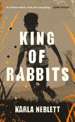 King of Rabbits kaina ir informacija | Fantastinės, mistinės knygos | pigu.lt