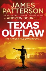Texas Outlaw: The Ranger has gone rogue... цена и информация | Fantastinės, mistinės knygos | pigu.lt