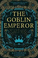 Goblin Emperor kaina ir informacija | Fantastinės, mistinės knygos | pigu.lt