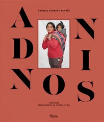 Andinos: Encounters in Cusco, Peru цена и информация | Книги по фотографии | pigu.lt