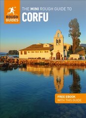 Mini Rough Guide to Corfu (Travel Guide with Free eBook) цена и информация | Путеводители, путешествия | pigu.lt