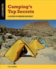 Camping's Top Secrets: A Lexicon of Modern Bushcraft Fifth Edition kaina ir informacija | Knygos apie sveiką gyvenseną ir mitybą | pigu.lt