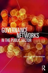 Governance Networks in the Public Sector цена и информация | Книги по экономике | pigu.lt