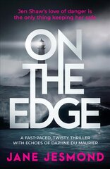 On The Edge: Sunday Times Best Crime Novel of the Month - 'a promising debut' цена и информация | Fantastinės, mistinės knygos | pigu.lt