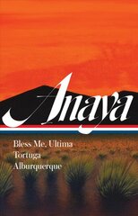 Rudolfo Anaya: Bless Me, Ultima, Tortuga, Alburquerque цена и информация | Fantastinės, mistinės knygos | pigu.lt