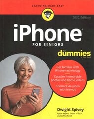 iPhone For Seniors For Dummies 2022 Edition 2022 Edition kaina ir informacija | Ekonomikos knygos | pigu.lt