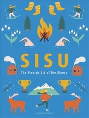 Sisu: The Finnish Art of Courage Digital original kaina ir informacija | Saviugdos knygos | pigu.lt