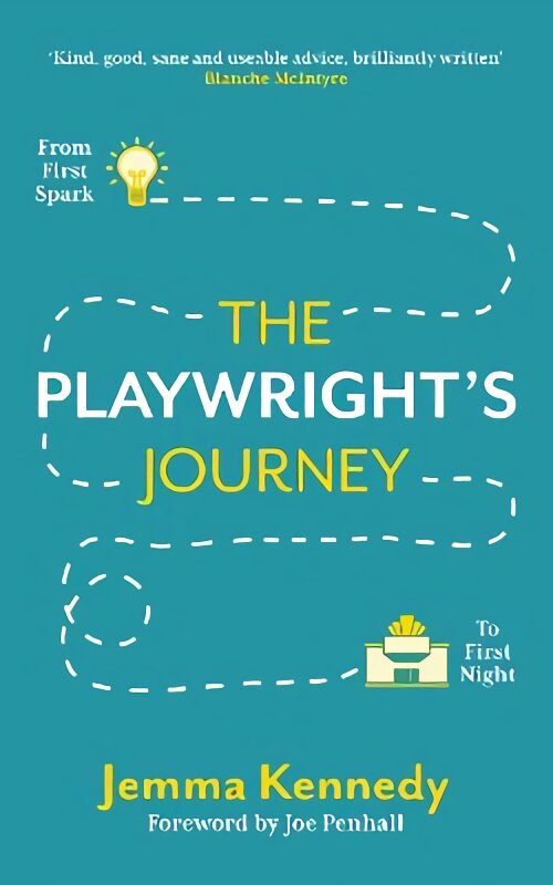 Playwright's Journey: From First Spark to First Night kaina ir informacija | Užsienio kalbos mokomoji medžiaga | pigu.lt