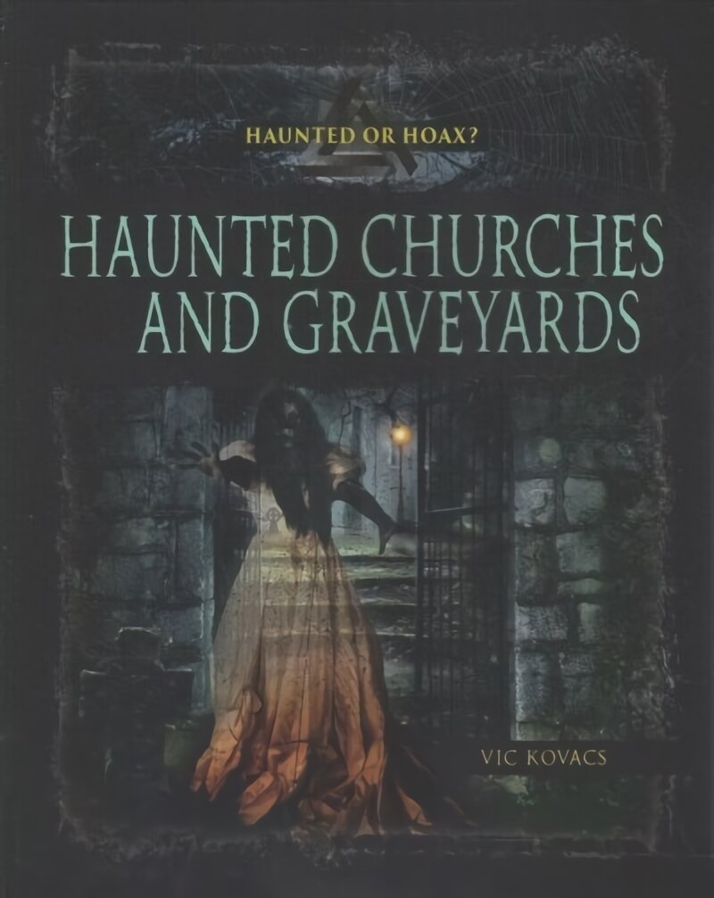 Haunted Church Graveyards kaina ir informacija | Knygos paaugliams ir jaunimui | pigu.lt