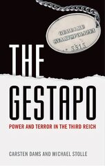 Gestapo: Power and Terror in the Third Reich kaina ir informacija | Istorinės knygos | pigu.lt