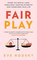 Fair Play: Share the mental load, rebalance your relationship and transform your life kaina ir informacija | Saviugdos knygos | pigu.lt