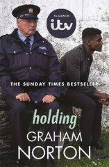 Holding: The official tie-in edition to the brand new ITV drama directed by Kathy Burke цена и информация | Фантастика, фэнтези | pigu.lt