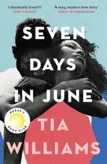 Seven Days in June: the instant New York Times bestseller and Reese's Book Club pick цена и информация | Fantastinės, mistinės knygos | pigu.lt