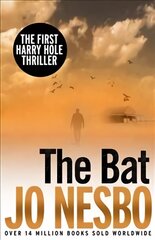 Bat: Read the first thrilling Harry Hole novel from the No.1 Sunday Times bestseller цена и информация | Фантастика, фэнтези | pigu.lt