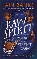 Raw Spirit: In Search of the Perfect Dram kaina ir informacija | Kelionių vadovai, aprašymai | pigu.lt