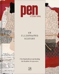 PEN International: An Illustrated History kaina ir informacija | Istorinės knygos | pigu.lt