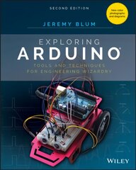 Exploring Arduino: Tools and Techniques for Engineering Wizardry 2nd Edition цена и информация | Книги по социальным наукам | pigu.lt