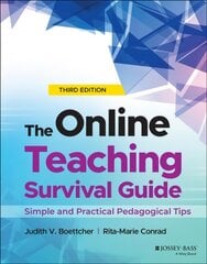 Online Teaching Survival Guide: Simple and Practical Pedagogical Tips 3rd Edition kaina ir informacija | Socialinių mokslų knygos | pigu.lt