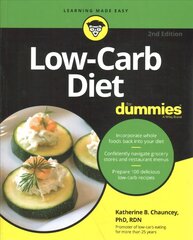Low-Carb Diet For Dummies, 2nd Edition 2nd Edition цена и информация | Самоучители | pigu.lt