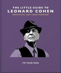 Little Guide to Leonard Cohen: I'm Your Man kaina ir informacija | Biografijos, autobiografijos, memuarai | pigu.lt