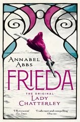 Frieda: the original Lady Chatterley цена и информация | Фантастика, фэнтези | pigu.lt