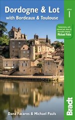 Dordogne & Lot: with Bordeaux & Toulouse цена и информация | Путеводители, путешествия | pigu.lt