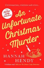 Unfortunate Christmas Murder: A charming and festive British cosy mystery цена и информация | Fantastinės, mistinės knygos | pigu.lt