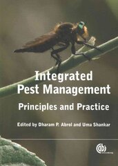 Integrated Pest Management: Principles and Practice цена и информация | Книги по социальным наукам | pigu.lt