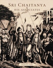 Sri Caitanya & His Associates цена и информация | Духовная литература | pigu.lt