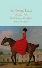 Sanditon, Lady Susan, & The History of England: The Juvenilia and Shorter Works of Jane Austen New Edition kaina ir informacija | Fantastinės, mistinės knygos | pigu.lt