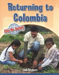 Returning to Colombia цена и информация | Книги для подростков и молодежи | pigu.lt