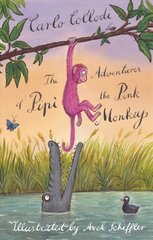 Adventures of Pipi the Pink Monkey kaina ir informacija | Knygos paaugliams ir jaunimui | pigu.lt