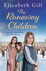 The Runaway Children: A Foundling School for Girls novel kaina ir informacija | Fantastinės, mistinės knygos | pigu.lt