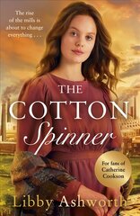 Cotton Spinner: An absolutely gripping historical saga kaina ir informacija | Fantastinės, mistinės knygos | pigu.lt