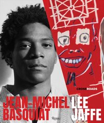 Jean-Michel Basquiat: Crossroads цена и информация | Книги об искусстве | pigu.lt