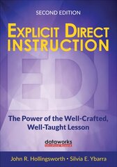 Explicit Direct Instruction (EDI): The Power of the Well-Crafted, Well-Taught Lesson 2nd Revised edition kaina ir informacija | Socialinių mokslų knygos | pigu.lt