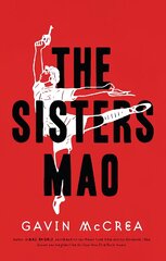 Sisters Mao: a novel цена и информация | Фантастика, фэнтези | pigu.lt